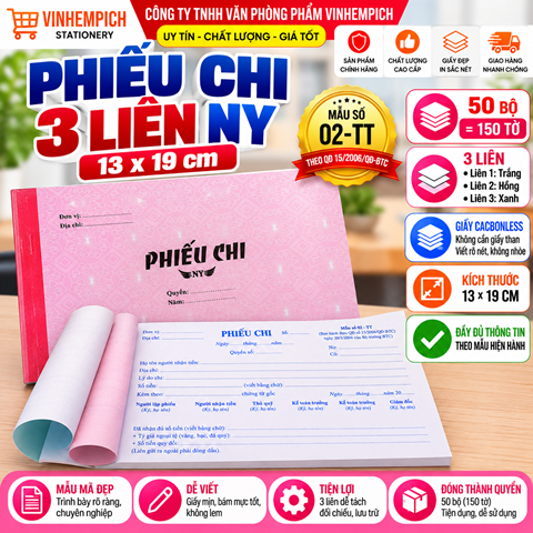 Phiếu Chi 3 Liên NY 13 x 19cm 50 bộ 150 tờ Mẫu số 02-TT