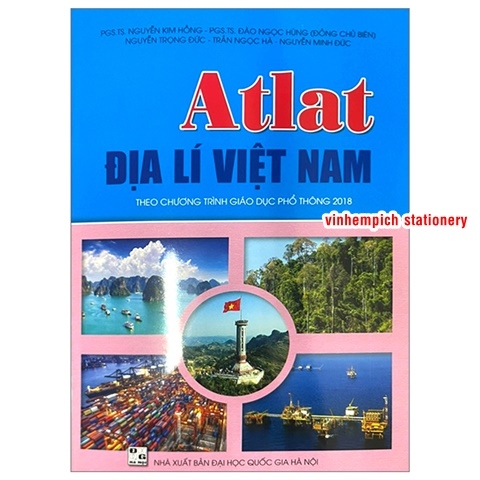 Sách Atlat Địa lí Việt Nam (Theo Chương Trình Giáo Dục Phổ Thông 2018) năm xuất bản 2023