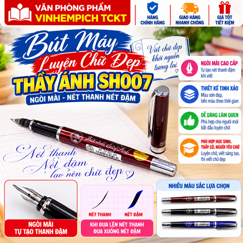 Bút Máy luyện chữ đẹp Thầy Ánh SH007