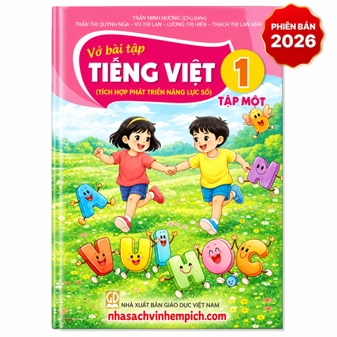 Vở Bài Tập Tiếng Việt 1 - Tập 1 (Tích Hợp Phát Triển Năng Lực Số) (Phiên Bản 2026)