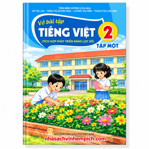 Vở Bài Tập Tiếng Việt 2 - Tập 1 (Tích Hợp Phát Triển Năng Lực Số) (Phiên Bản 2026)