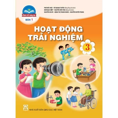 Hoạt động trải nghiệm Lớp 3 bản 1 - Chân trời sánh tạo