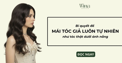 Bí Quyết Để Mái Tóc Giả Luôn Bồng Bềnh Tự Nhiên Dưới Ánh Nắng