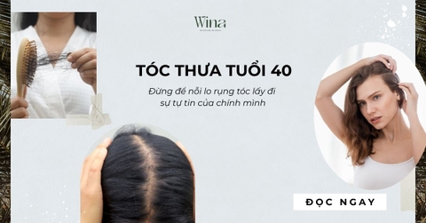 Tóc Thưa Tuổi 40: Đừng Để Nỗi Lo Rụng Tóc Lấy Đi Sự Tự Tin Của Bạn
