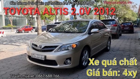 Bán Toyota Corolla Altis 2.0V 2012 tư nhân 11v xe đẹp miễn bàn.!