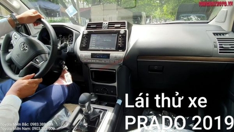 [VIDEO] Lái thử xe Toyota Land Prado 2019, êm và cực kỳ chắc chắn.!