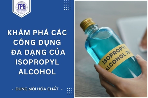 Khám Phá Các Công Dụng Đa Dạng Của Isopropyl Alcohol