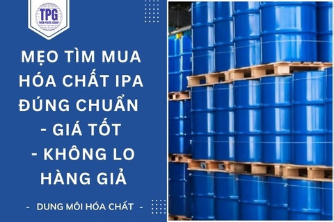 Mẹo Tìm Mua Hóa Chất IPA Đúng Chuẩn – Giá Tốt – Không Lo Hàng Giả