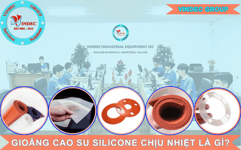 Cao Su Silicone Chịu Nhiệt Là Gì? Phân Loại Và Ứng Dụng Trong Thực Tế