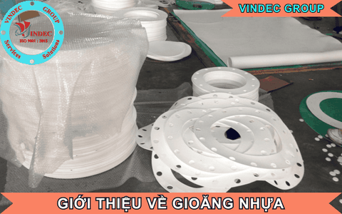 Gioăng Nhựa – Vật Liệu Làm Kín Phổ Biến Cho Nhiều Ngành Công Nghiệp