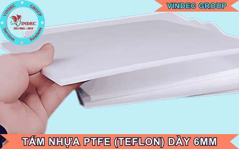 Tấm Nhựa PTFE Dày 6mm (ly): Giá Bán Bao Nhiêu Và Hướng Dẫn Chọn Mua