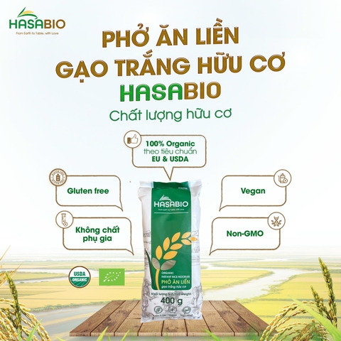 Phở ăn liền gạo trắng hữu cơ HASABIO 400g