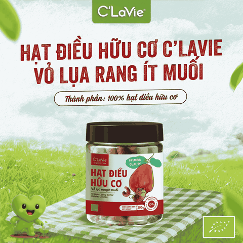 Hạt điều hữu cơ vỏ lụa rang ít muối C'LaVie 200g