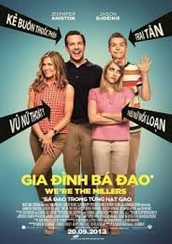 GIA ĐÌNH BÁ ĐẠO We're the Millers