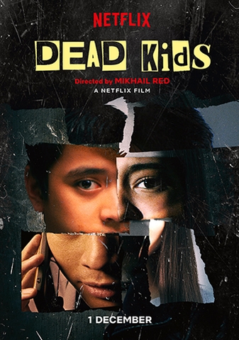 Dead Kids (2020) Phi Vụ Học Đường