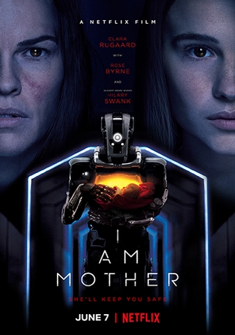 I Am Mother (2019) Người Mẹ Robot