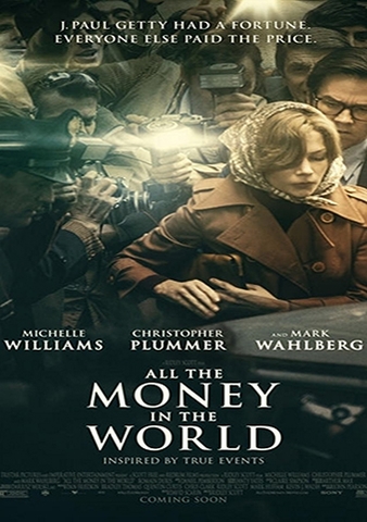 All the Money in the World (2018) Vụ Bắt Cóc Triệu Đô