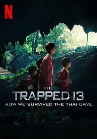 13 Người Sống Sót: Cuộc Giải Cứu Trong Hang Ở Thái Lan (2022) The Trapped 13: How We Survived the Thai Cave