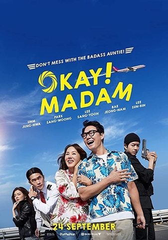 Okay Madam (2020) Ô Kê, Chị Đại