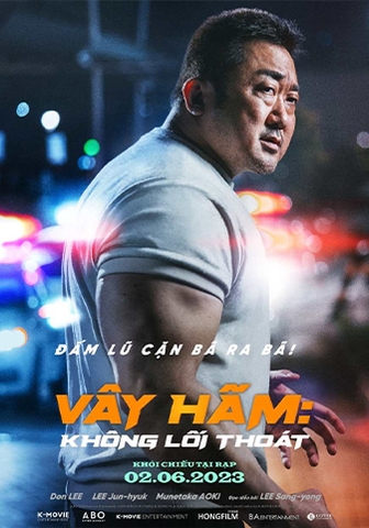 Vây Hãm Không Lối Thoát (2023) The Roundup: No Way Out