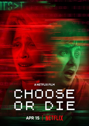 Choose Or Die (2022) Lựa Chọn Hoặc Chết