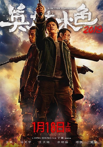A Better Tomorrow (2018) Bản Sắc Anh Hùng