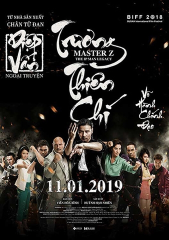 Master Z: Ip Man Legacy (2019) Diệp Vấn Ngoại Truyện: Trương Thiên Chí