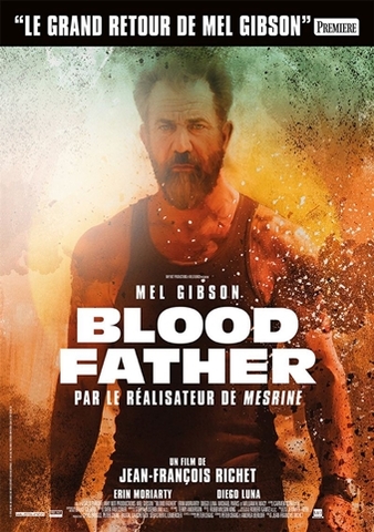 BỐ GIÀ SÁT THỦ Blood Father (2016)