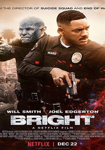 CHIẾC ĐŨA QUYỀN NĂNG Bright (2017)