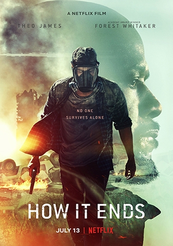 How It Ends (2018) Thời Khắc Tận Thế