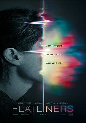 TRẢI NGHIỆM ĐIỂM CHẾT Flatliners (2017)