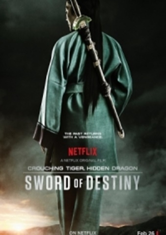 NGỌA HỔ TÀNG LONG 2: MỆNH KIẾM - Crouching Tiger Hidden Dragon: Sword of Destiny(2016)