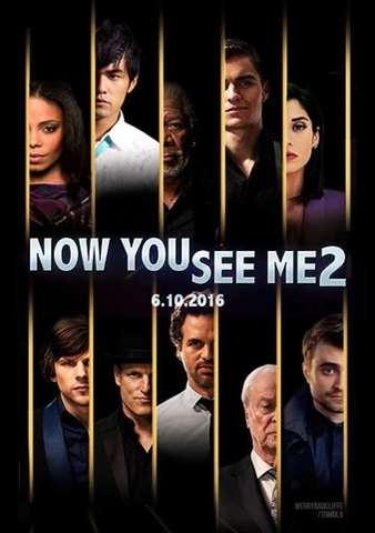 PHI VỤ THẾ KỶ 2 Now You See Me 2: The Second Act (2016)