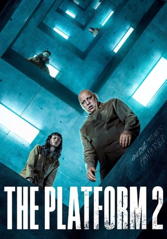 Hố Sâu Đói Khát 2 (2024) The Platform 2