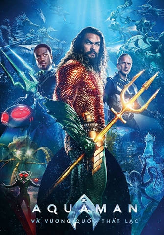 Aquaman Và Vương Quốc Thất Lạc (2023) Aquaman and the Lost Kingdom