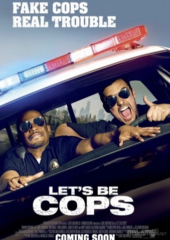 HÃY LÀM CỚM NÀO  Let's Be Cops