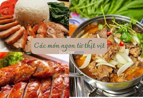 Cách làm 4 món ngon từ thịt vịt ăn rồi lại muốn ăn nữa