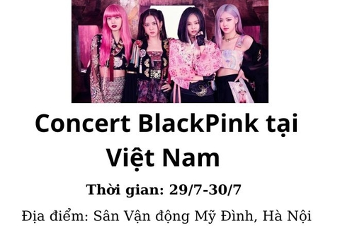 Concert đầu tiên của BLACKPINK tại Việt Nam chính thức mở bán vé
