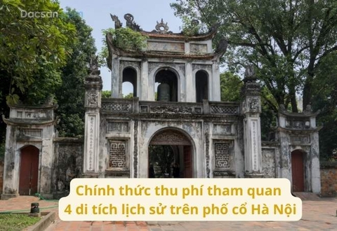Phố cổ Hà Nội: 4 di tích lịch sử sẽ thu phí tham quan