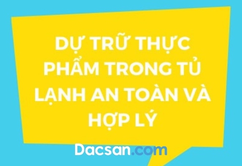 Mua và dự trữ thực phẩm trong tủ lạnh mùa dịch Corona như thế nào?