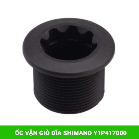 Ốc vặn giò dĩa SHIMANO Y1P417000