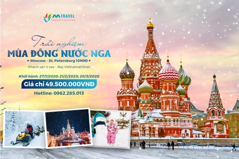 ĐÓN XUÂN CANH TÝ VÀ TRẢI NGHIỆM MÙA ĐÔNG NƯỚC NGA