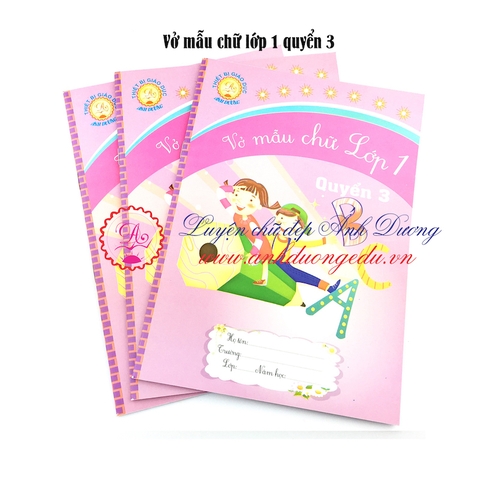 Vở mẫu chữ lớp 1 (Quyển 3)