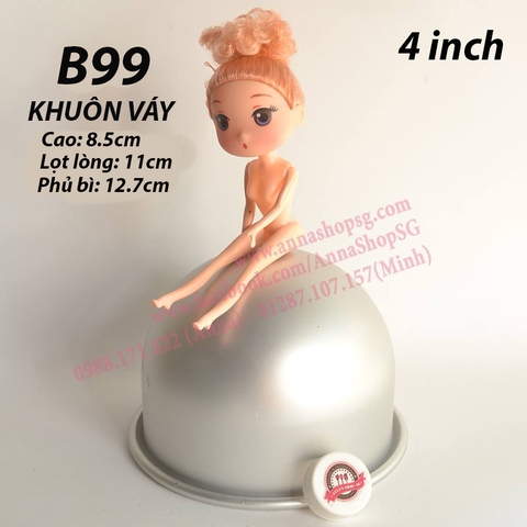 KHUÔN VÁY 4inch B99