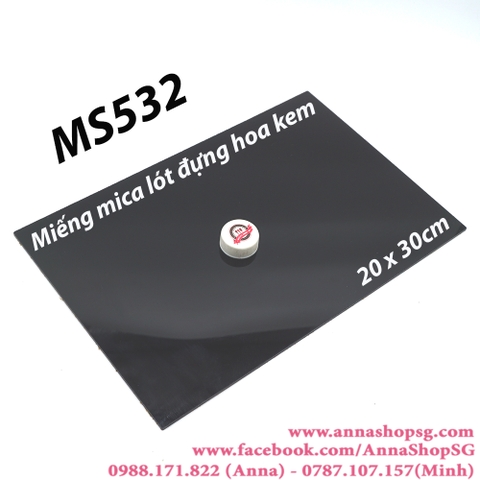 MS532 MIẾNG MICA ĐEN 20x30cm
