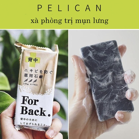 Xà bông trị mụn lưng For Back 135g - Nhật