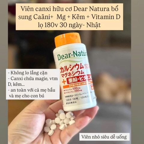Viên canxi hữu cơ Dear Natura bổ sung Canxi Mg Kẽm Vitamin D lọ 180v 30 ngày- Nhật