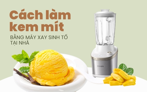 Giải nhiệt mùa hè cực đỉnh với kem mít làm tại nhà bằng máy xay sinh tố cực dễ!