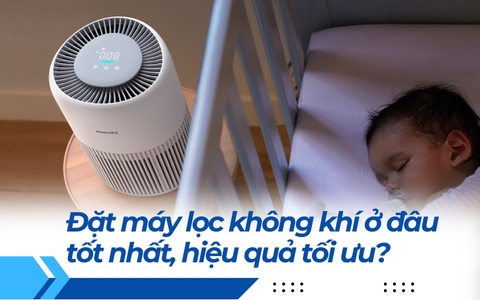 Đặt máy lọc không khí ở đâu tốt nhất, hiệu quả tối ưu?
