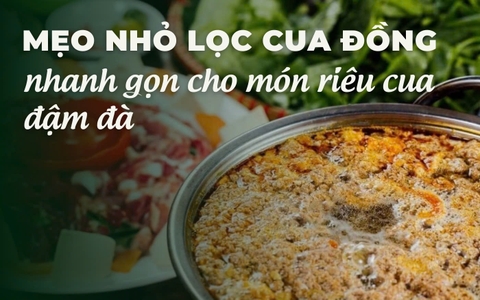 Mẹo nhỏ lọc cua đồng nhanh gọn cho món riêu cua đậm đà
